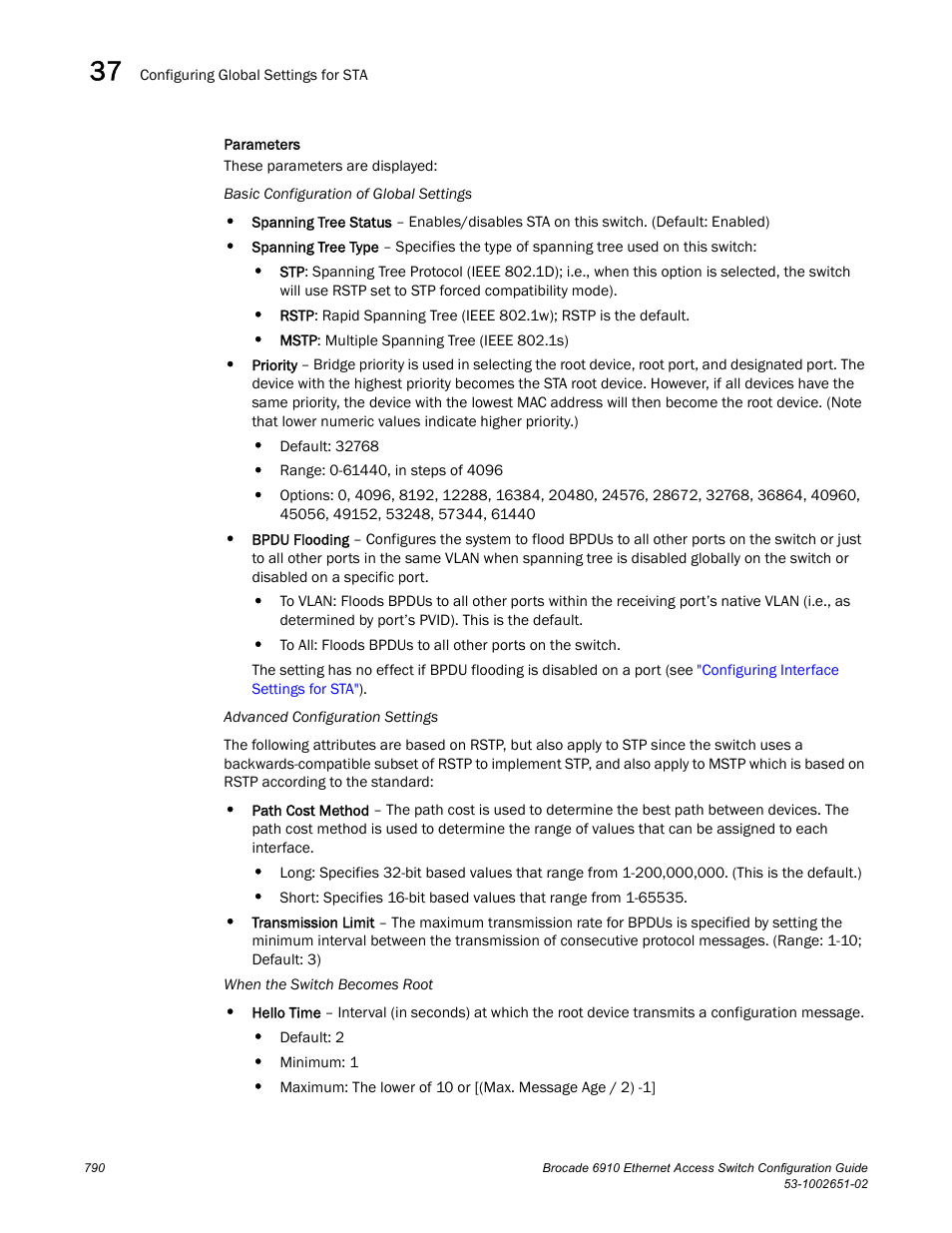 Brocade 6910 Ethernet Access Switch Configuration Guide (Supporting R2.2.0.0) User Manual | Page 846 / 1240