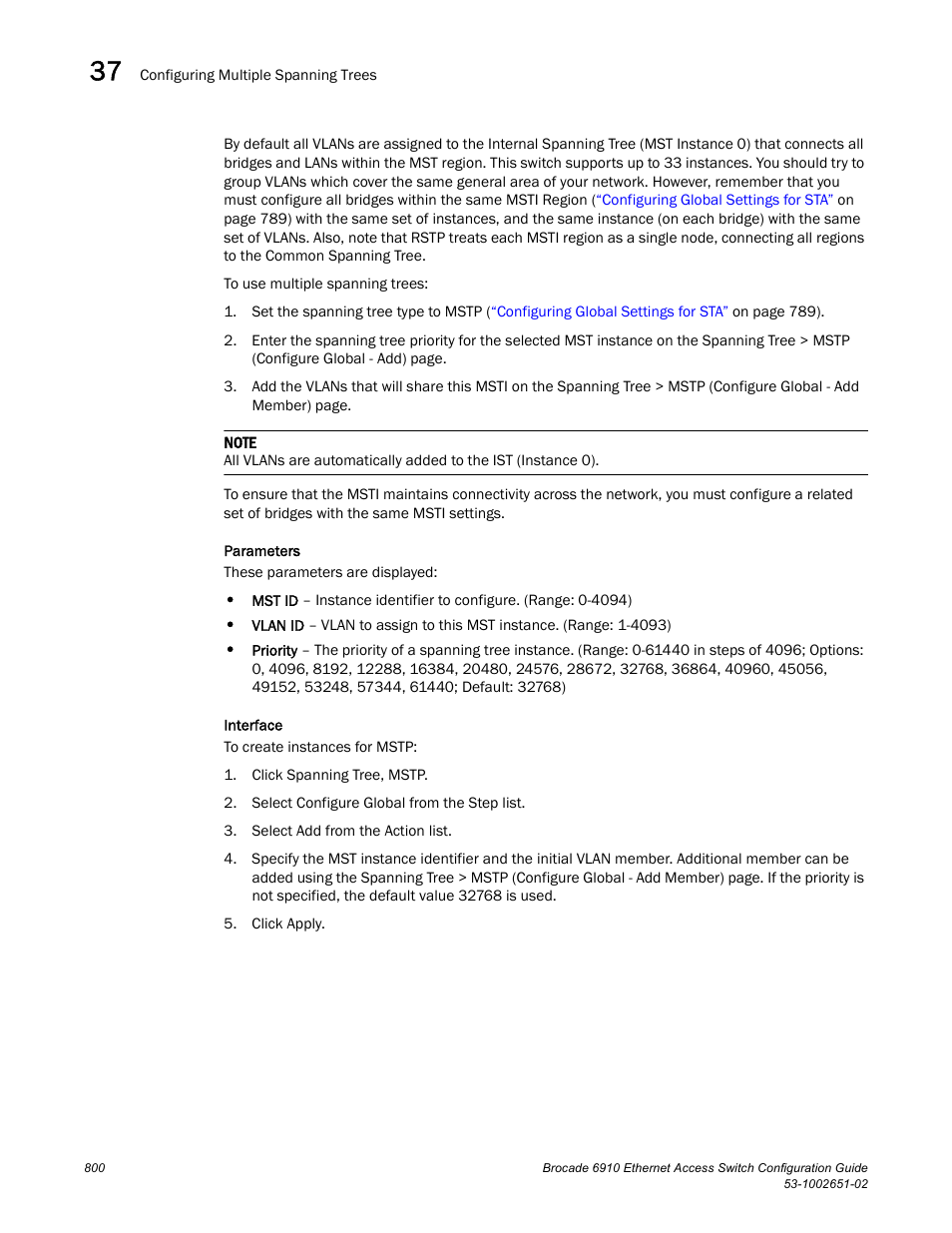 Brocade 6910 Ethernet Access Switch Configuration Guide (Supporting R2.2.0.0) User Manual | Page 856 / 1240