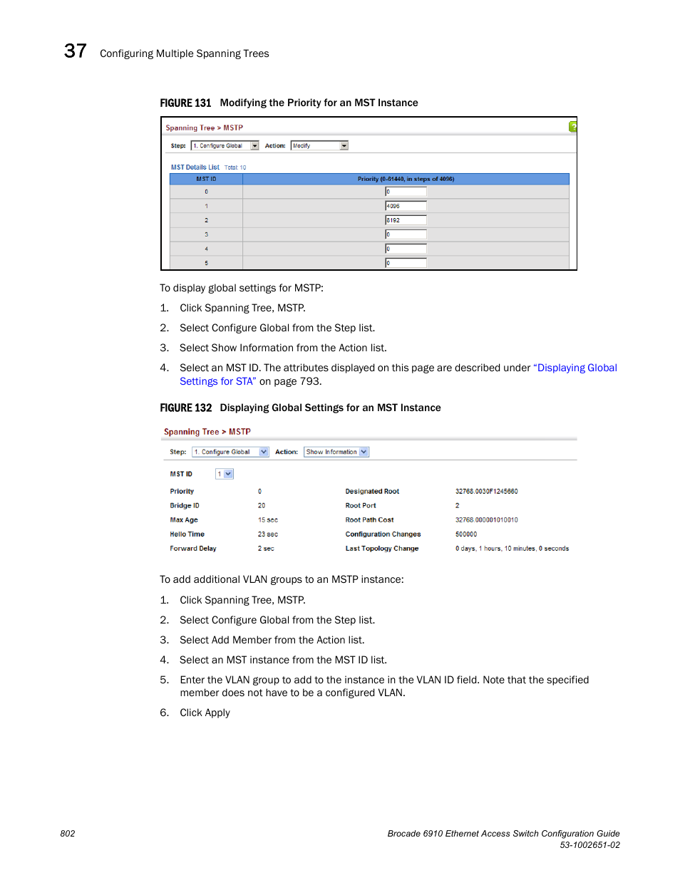 Figure 131 m, Figure 132 dis | Brocade 6910 Ethernet Access Switch Configuration Guide (Supporting R2.2.0.0) User Manual | Page 858 / 1240