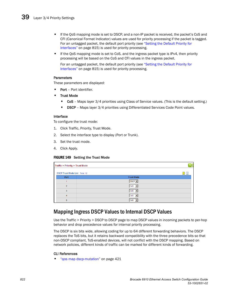 Figure 149 s | Brocade 6910 Ethernet Access Switch Configuration Guide (Supporting R2.2.0.0) User Manual | Page 878 / 1240