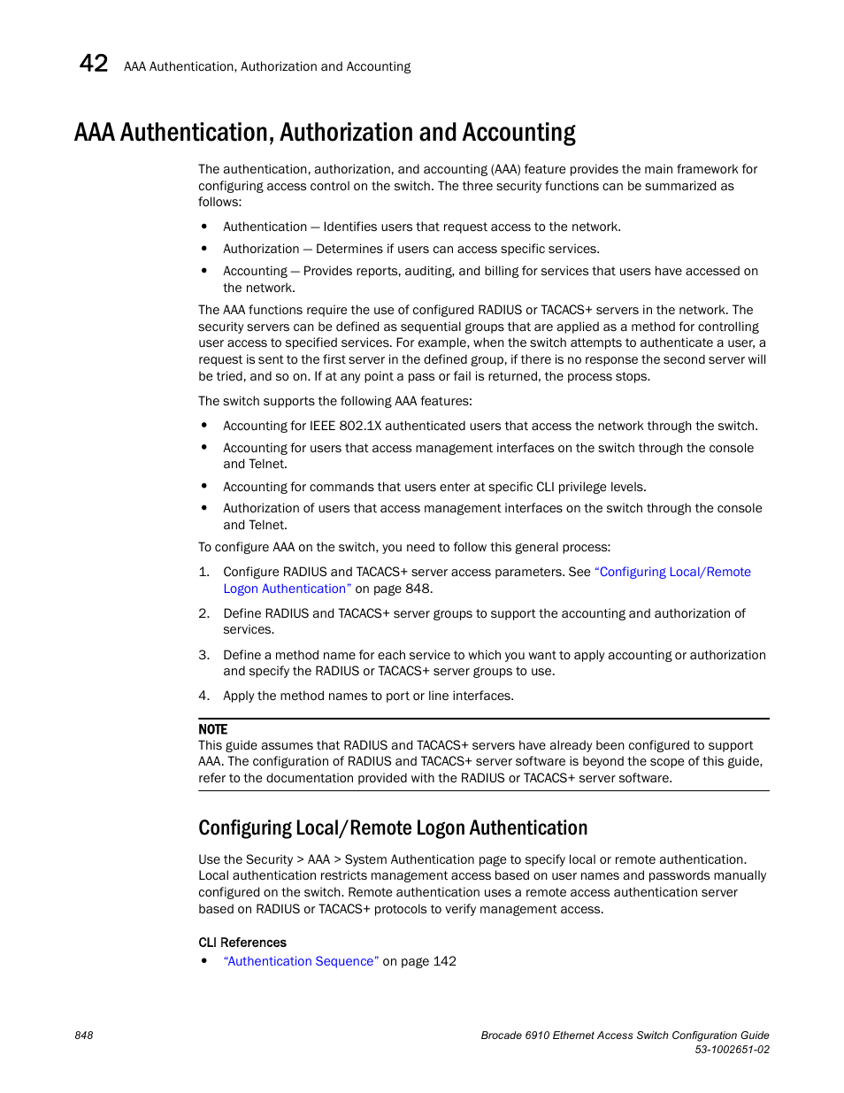 Aaa authentication, authorization and accounting, Configuring local/remote logon authentication | Brocade 6910 Ethernet Access Switch Configuration Guide (Supporting R2.2.0.0) User Manual | Page 904 / 1240