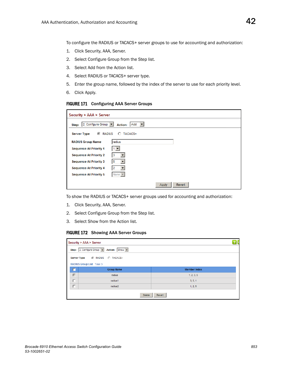 Figure 171 confi, Figure 172 s | Brocade 6910 Ethernet Access Switch Configuration Guide (Supporting R2.2.0.0) User Manual | Page 909 / 1240