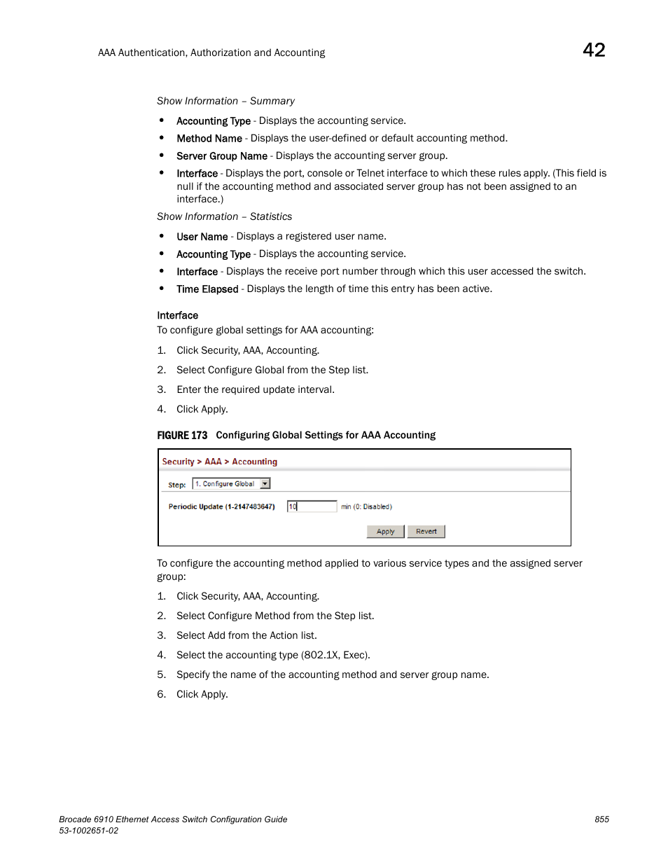 Figure 173 confi | Brocade 6910 Ethernet Access Switch Configuration Guide (Supporting R2.2.0.0) User Manual | Page 911 / 1240