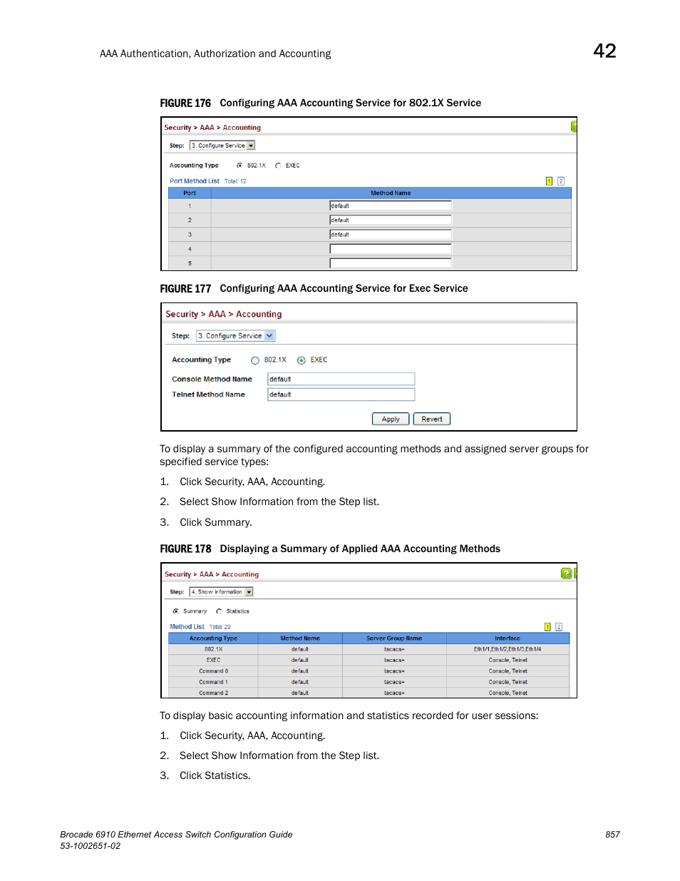 Figure 176 co, Figure 177 confi, Figure 178 dis | Brocade 6910 Ethernet Access Switch Configuration Guide (Supporting R2.2.0.0) User Manual | Page 913 / 1240