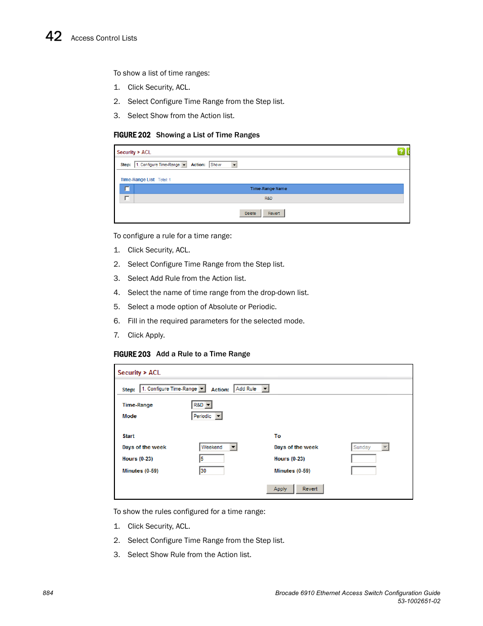 Figure 202 s, Figure 203 a | Brocade 6910 Ethernet Access Switch Configuration Guide (Supporting R2.2.0.0) User Manual | Page 940 / 1240