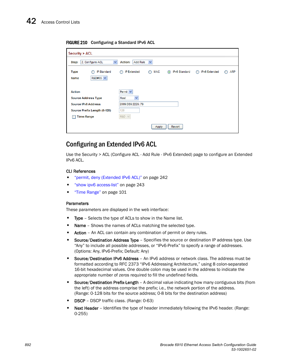 Configuring an extended ipv6 acl, Figure 210 confi | Brocade 6910 Ethernet Access Switch Configuration Guide (Supporting R2.2.0.0) User Manual | Page 948 / 1240