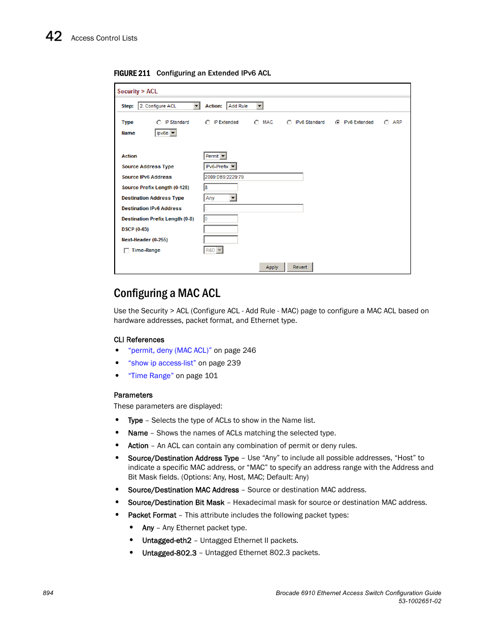 Configuring a mac acl, Figure 211 confi | Brocade 6910 Ethernet Access Switch Configuration Guide (Supporting R2.2.0.0) User Manual | Page 950 / 1240