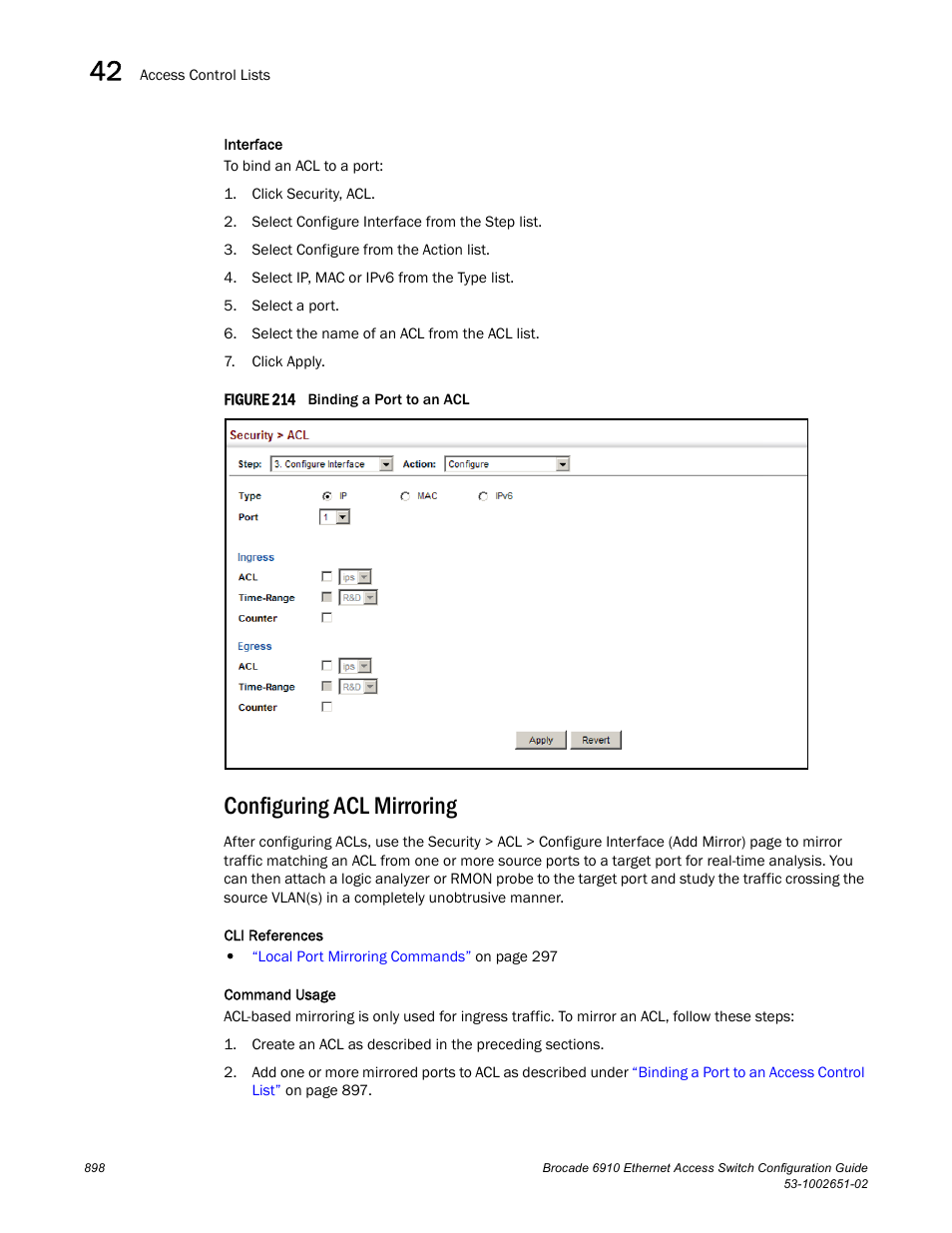 Configuring acl mirroring, Figure 214 b | Brocade 6910 Ethernet Access Switch Configuration Guide (Supporting R2.2.0.0) User Manual | Page 954 / 1240