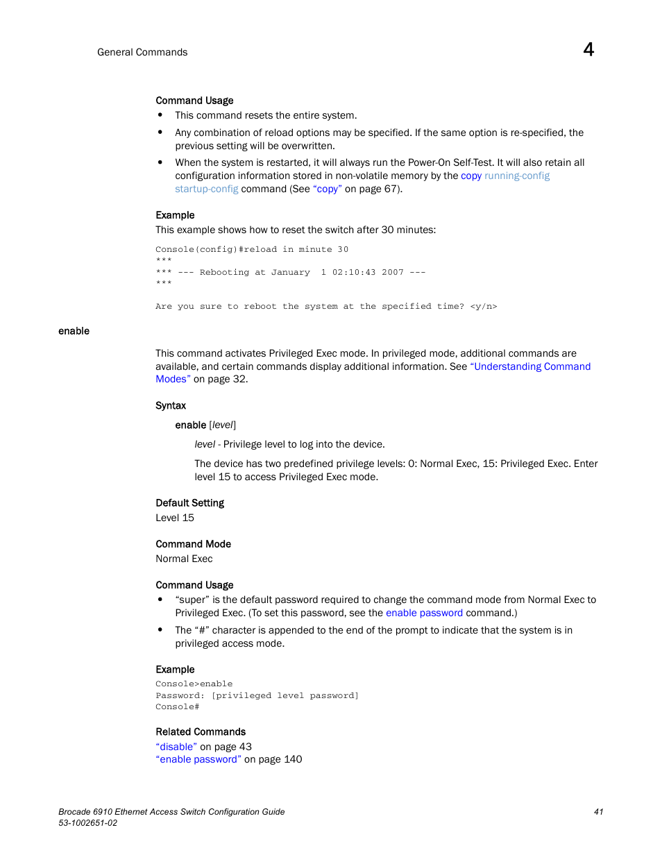 Enable | Brocade 6910 Ethernet Access Switch Configuration Guide (Supporting R2.2.0.0) User Manual | Page 97 / 1240