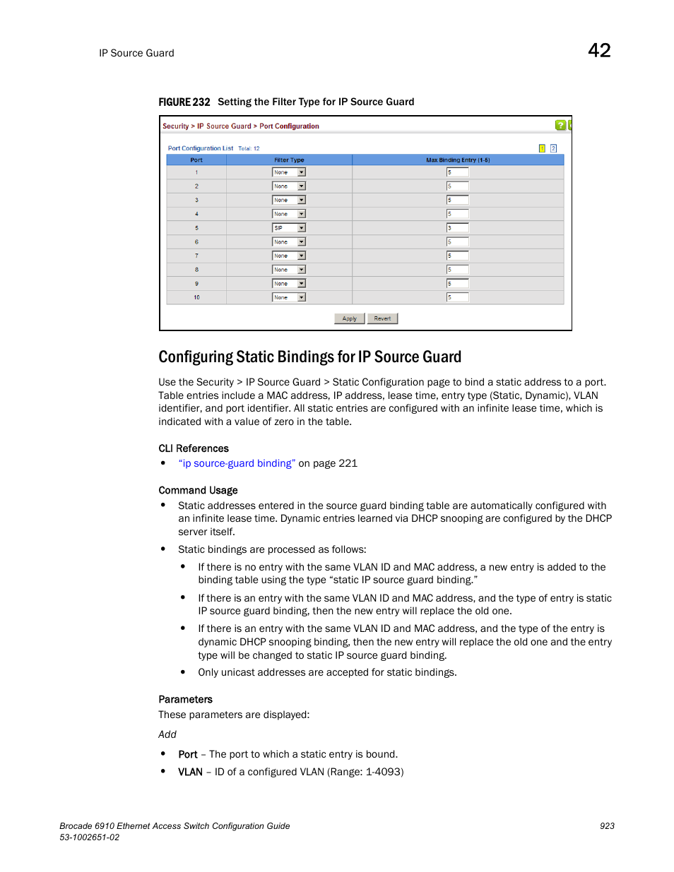 Configuring static bindings for ip source guard, Figure 232 s | Brocade 6910 Ethernet Access Switch Configuration Guide (Supporting R2.2.0.0) User Manual | Page 979 / 1240