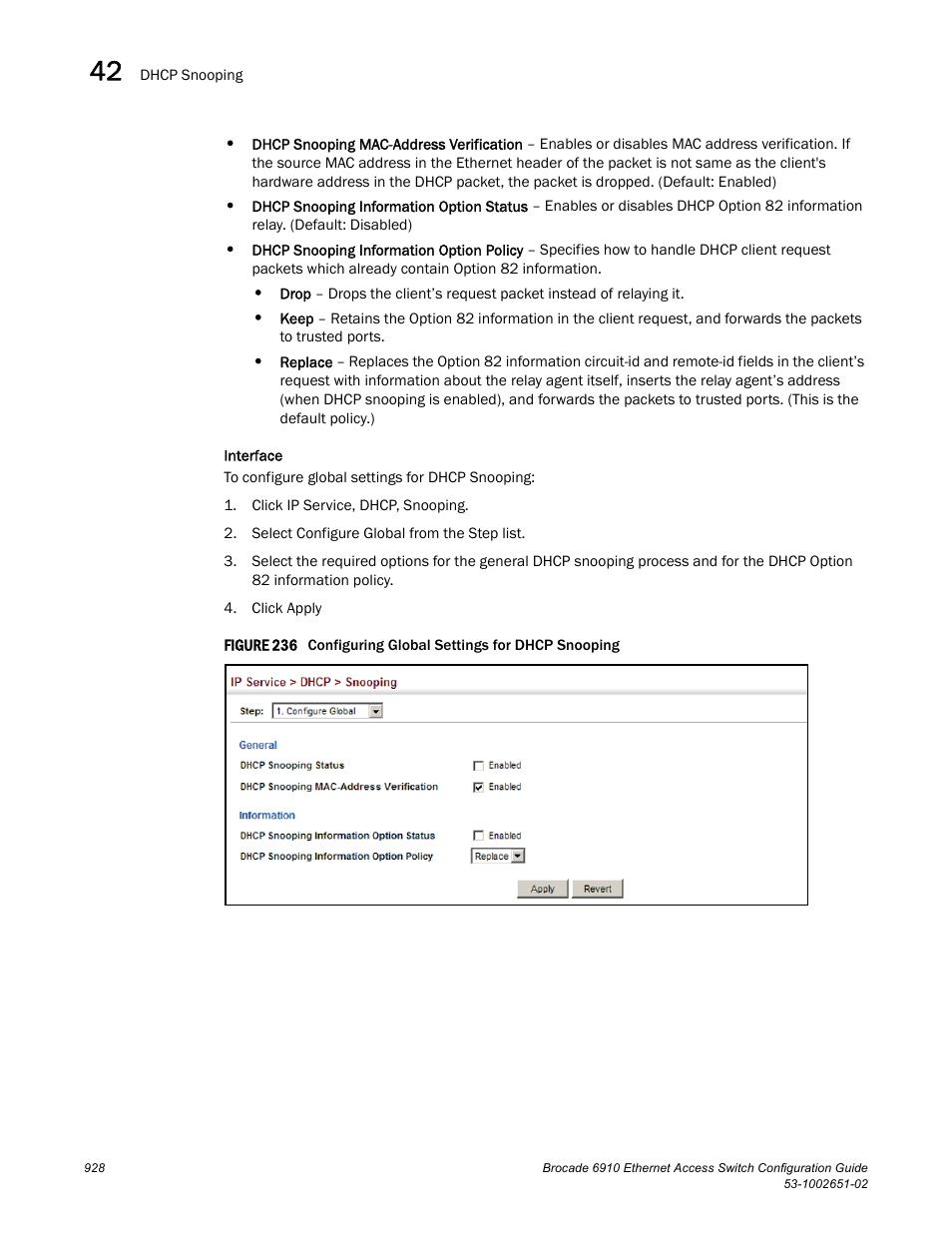 Figure 236 confi | Brocade 6910 Ethernet Access Switch Configuration Guide (Supporting R2.2.0.0) User Manual | Page 984 / 1240