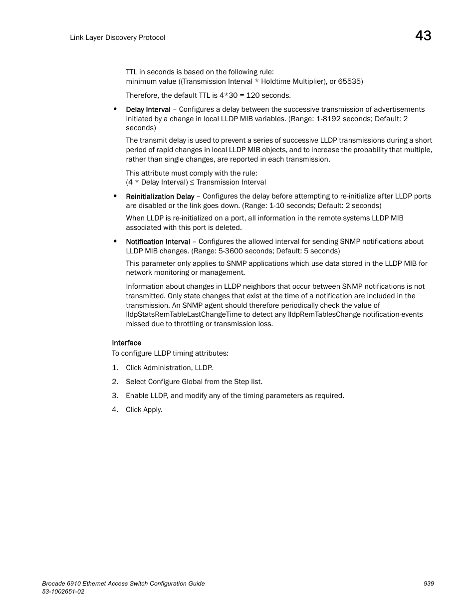 Brocade 6910 Ethernet Access Switch Configuration Guide (Supporting R2.2.0.0) User Manual | Page 995 / 1240