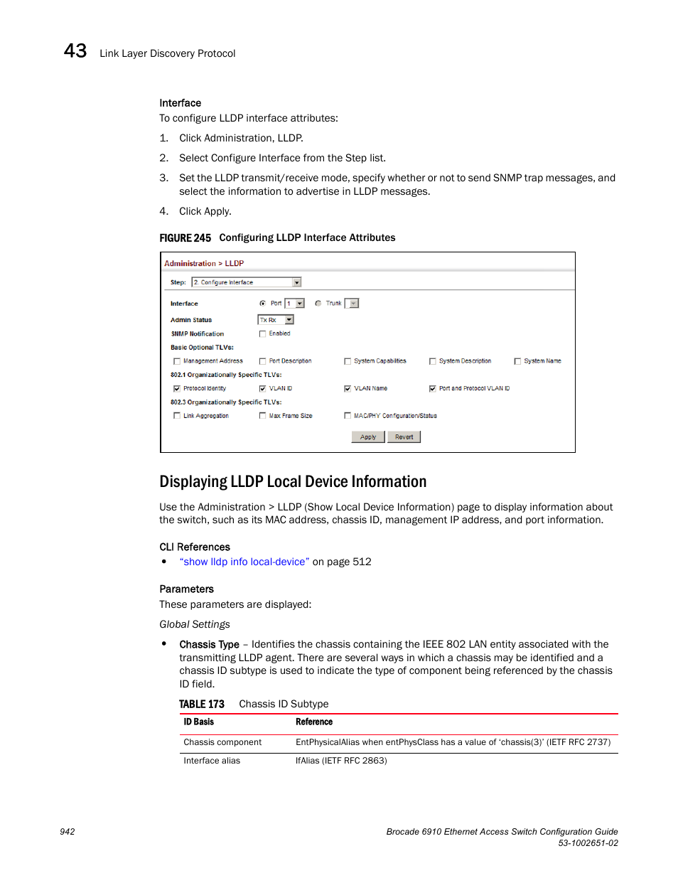 Displaying lldp local device information, Figure 245 confi, Table 173 | Brocade 6910 Ethernet Access Switch Configuration Guide (Supporting R2.2.0.0) User Manual | Page 998 / 1240