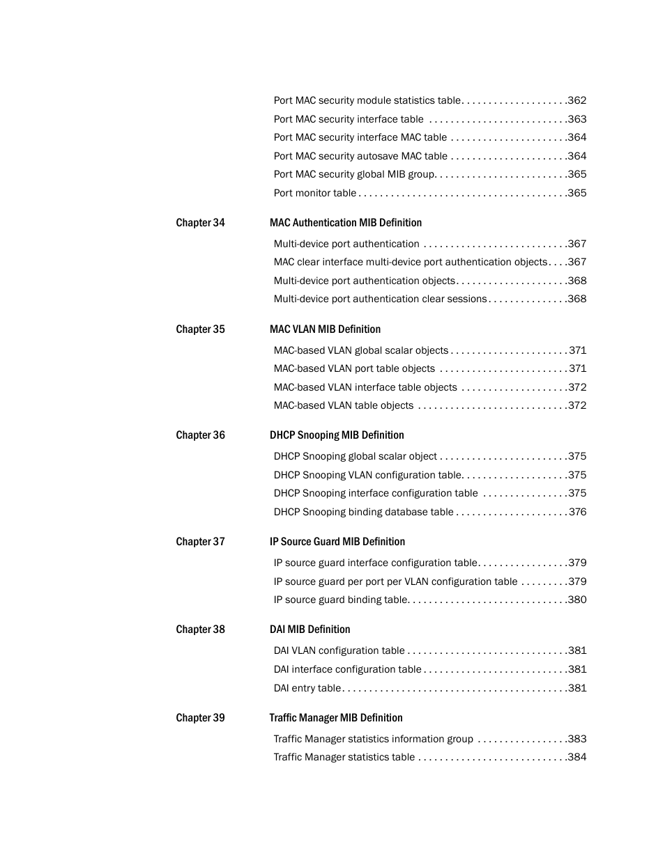 Brocade Unified IP MIB Reference (Supporting FastIron Releases 07.5.00 and 08.0.10) User Manual | Page 13 / 771