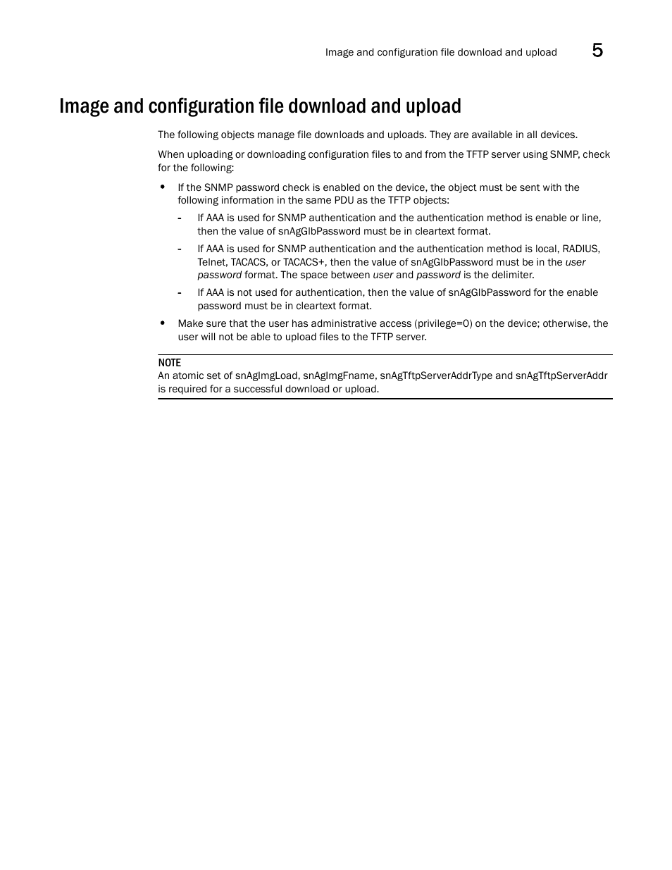 Image and configuration file download and upload | Brocade Unified IP MIB Reference (Supporting FastIron Releases 07.5.00 and 08.0.10) User Manual | Page 163 / 771