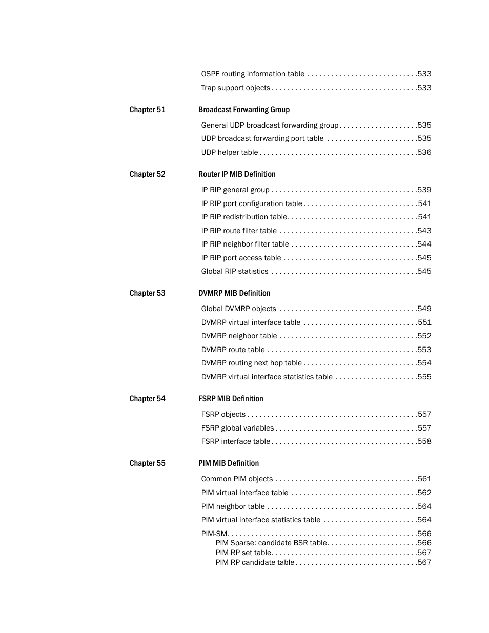 Brocade Unified IP MIB Reference (Supporting FastIron Releases 07.5.00 and 08.0.10) User Manual | Page 17 / 771