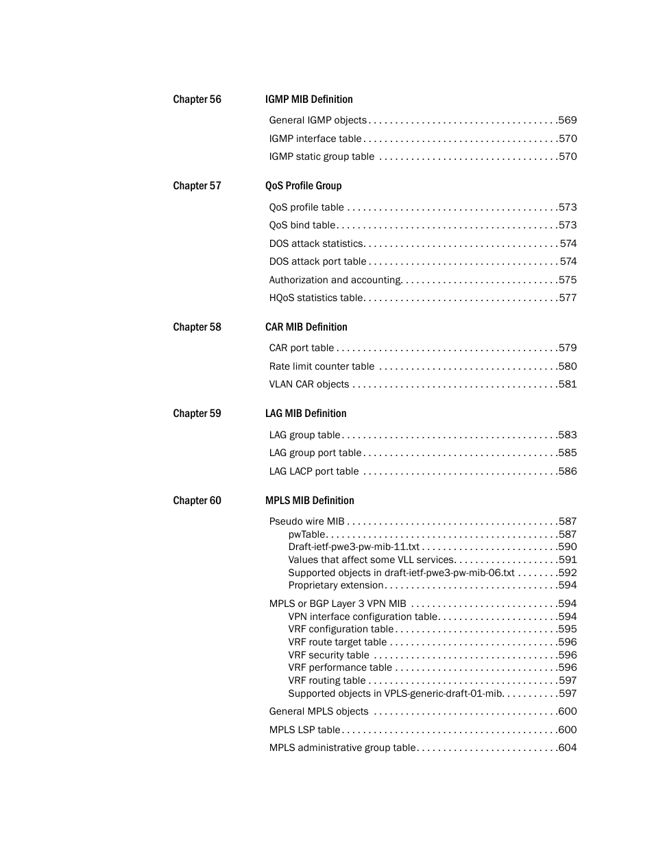 Brocade Unified IP MIB Reference (Supporting FastIron Releases 07.5.00 and 08.0.10) User Manual | Page 18 / 771