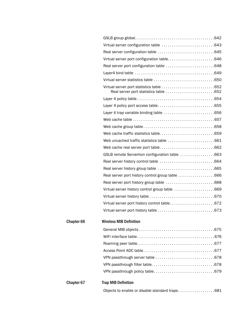 Brocade Unified IP MIB Reference (Supporting FastIron Releases 07.5.00 and 08.0.10) User Manual | Page 20 / 771