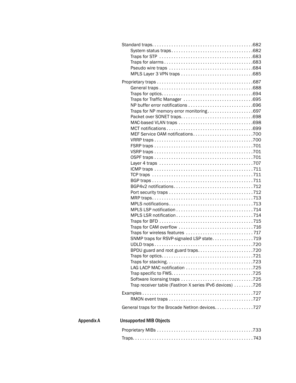 Brocade Unified IP MIB Reference (Supporting FastIron Releases 07.5.00 and 08.0.10) User Manual | Page 21 / 771