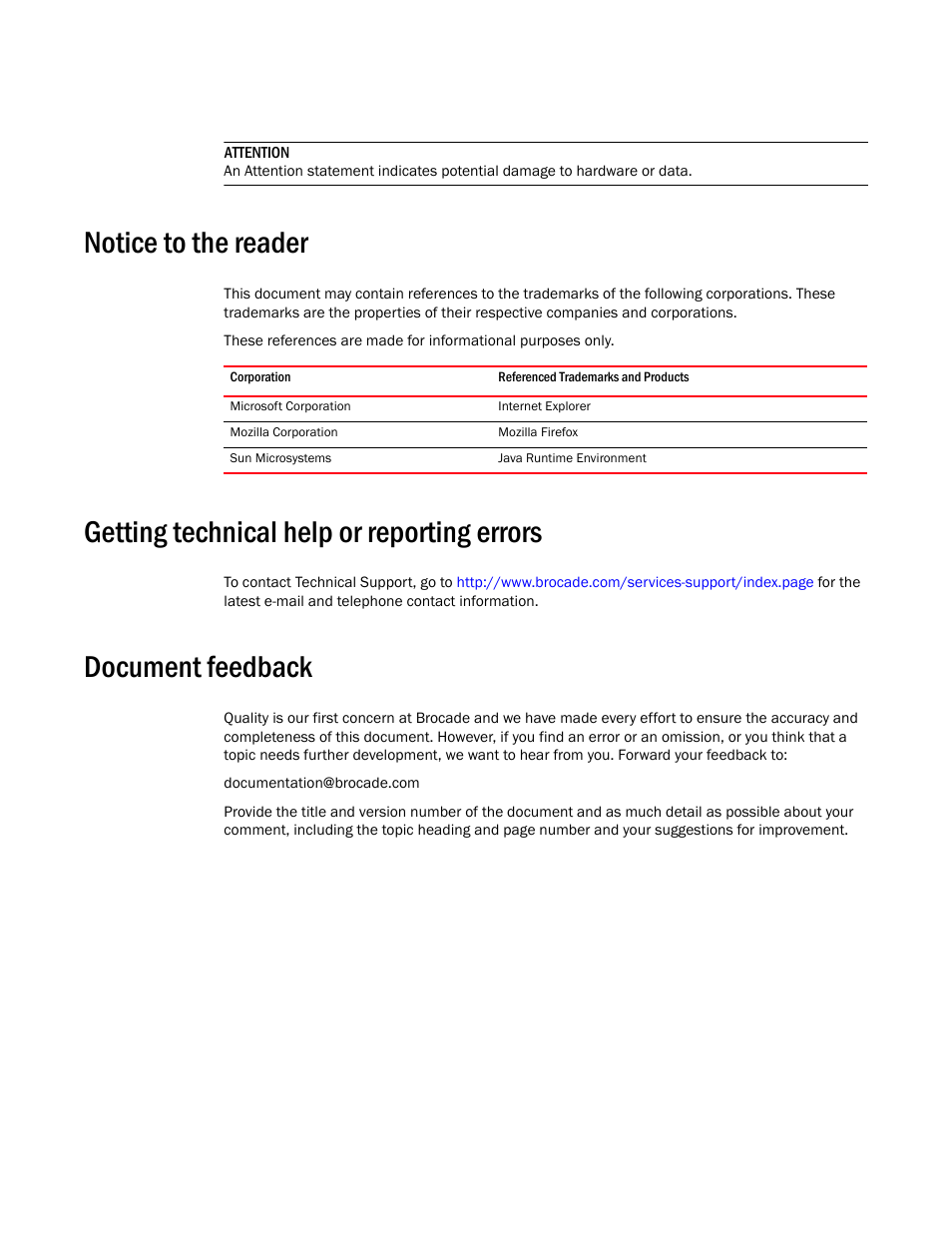 Notice to the reader, Getting technical help or reporting errors, Document feedback | Brocade Unified IP MIB Reference (Supporting FastIron Releases 07.5.00 and 08.0.10) User Manual | Page 25 / 771