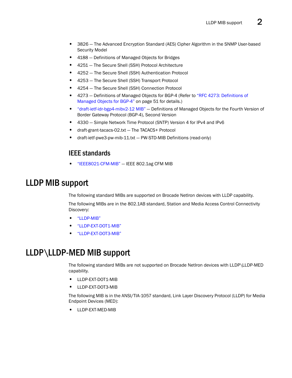Ieee standards, Lldp mib support, Lldp\lldp-med mib support | Brocade Unified IP MIB Reference (Supporting FastIron Releases 07.5.00 and 08.0.10) User Manual | Page 35 / 771