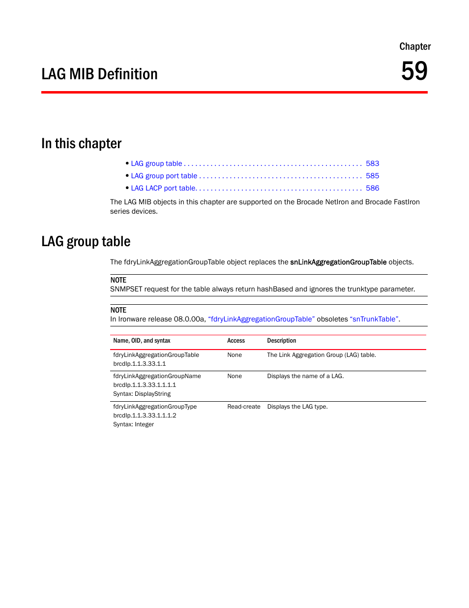 Lag mib definition, Lag group table, Fdrylinkaggregationgrouptable | Fdrylinkaggregationgroupname, Fdrylinkaggregationgrouptype, Chapter 59, Obsolet, Chapter 59, “lag mib definition, Chapter | Brocade Unified IP MIB Reference (Supporting FastIron Releases 07.5.00 and 08.0.10) User Manual | Page 609 / 771