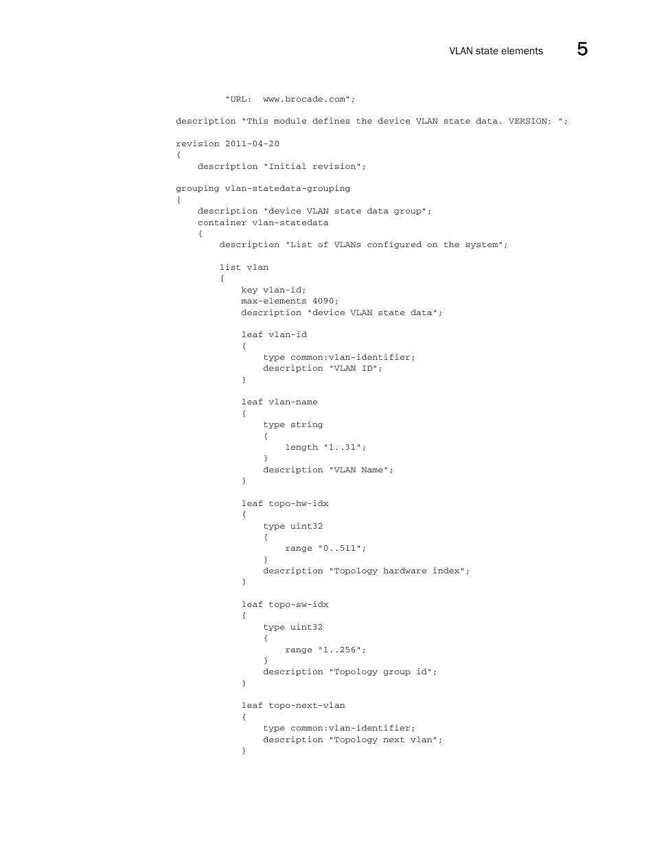 Brocade Multi-Service IronWare YANG Configuration Guide (Supporting R05.6.00) User Manual | Page 103 / 110