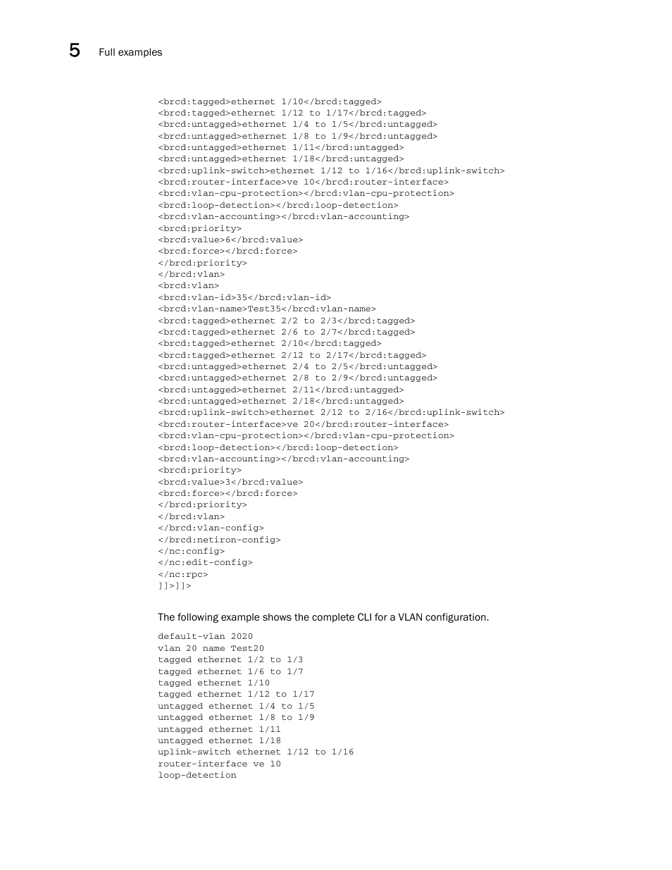 Brocade Multi-Service IronWare YANG Configuration Guide (Supporting R05.6.00) User Manual | Page 108 / 110