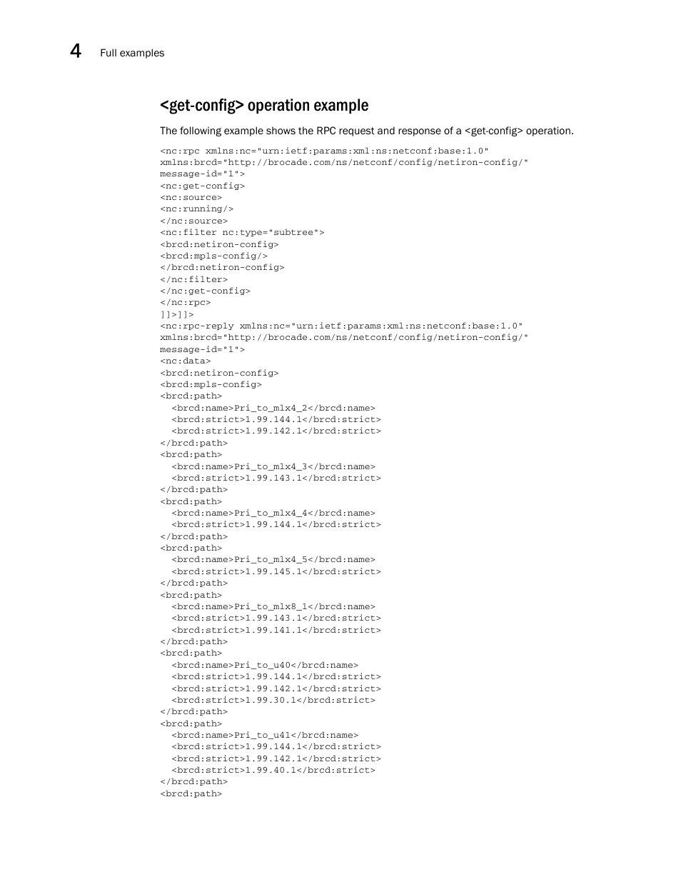 Get-config> operation example | Brocade Multi-Service IronWare YANG Configuration Guide (Supporting R05.6.00) User Manual | Page 96 / 110