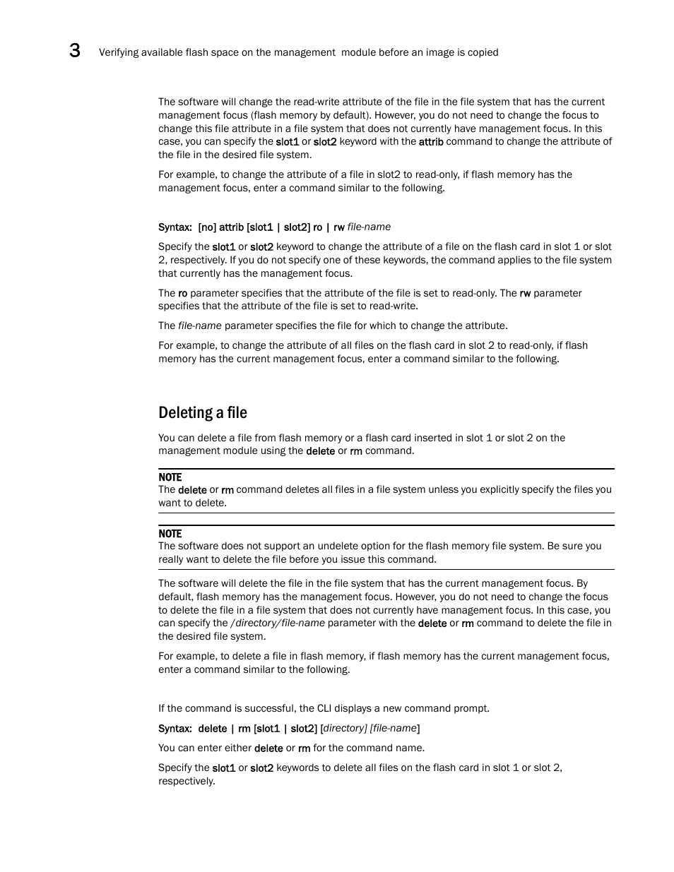 Deleting a file | Brocade Multi-Service IronWare Switching Configuration Guide (Supporting R05.6.00) User Manual | Page 104 / 984