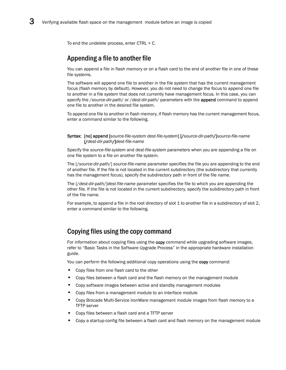 Appending a file to another file, Copying files using the copy command | Brocade Multi-Service IronWare Switching Configuration Guide (Supporting R05.6.00) User Manual | Page 106 / 984