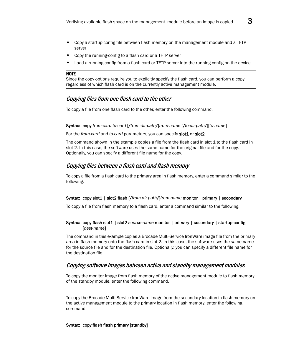 Copying files from one flash card to the other | Brocade Multi-Service IronWare Switching Configuration Guide (Supporting R05.6.00) User Manual | Page 107 / 984