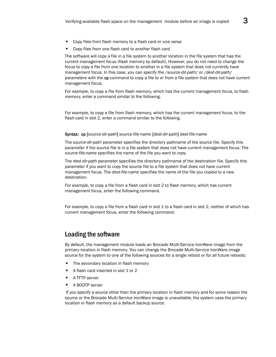 Loading the software | Brocade Multi-Service IronWare Switching Configuration Guide (Supporting R05.6.00) User Manual | Page 111 / 984