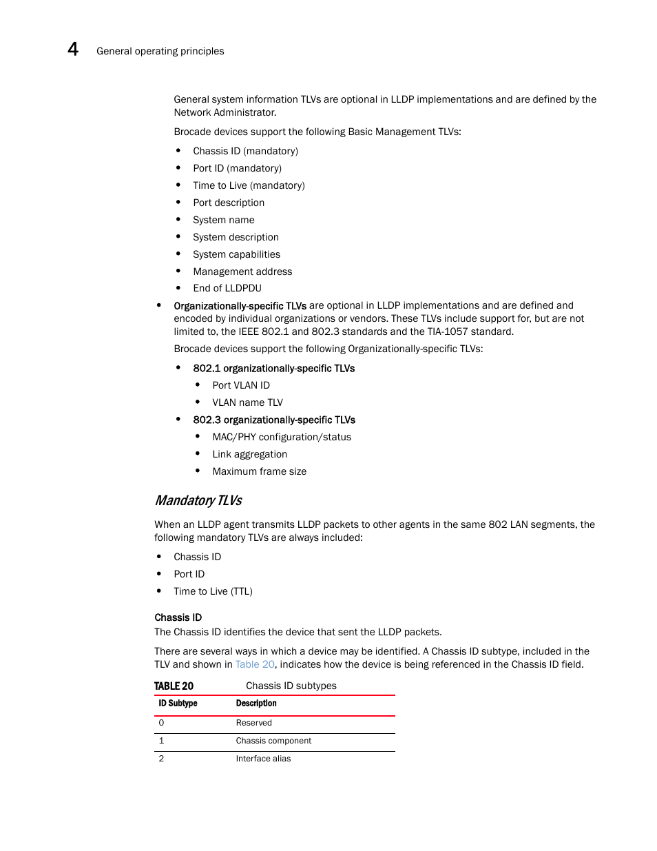 Mandatory tlvs | Brocade Multi-Service IronWare Switching Configuration Guide (Supporting R05.6.00) User Manual | Page 118 / 984