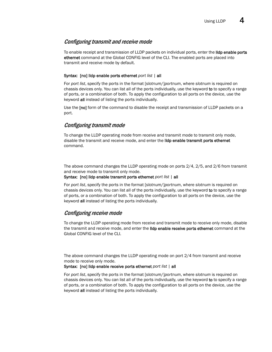 Configuring transmit and receive mode, Configuring transmit mode, Configuring receive mode | Brocade Multi-Service IronWare Switching Configuration Guide (Supporting R05.6.00) User Manual | Page 121 / 984