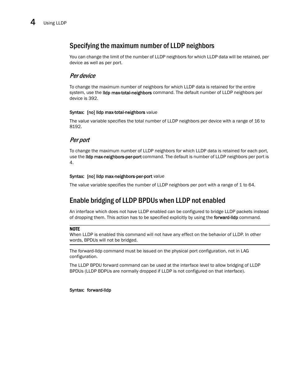 Specifying the maximum number of lldp neighbors, Per device, Per port | Brocade Multi-Service IronWare Switching Configuration Guide (Supporting R05.6.00) User Manual | Page 122 / 984