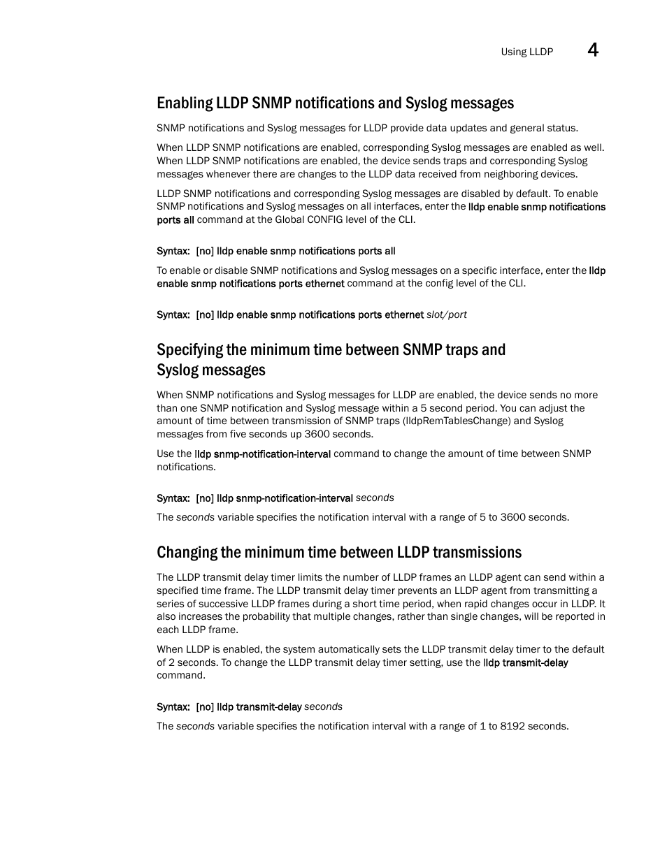 Brocade Multi-Service IronWare Switching Configuration Guide (Supporting R05.6.00) User Manual | Page 123 / 984