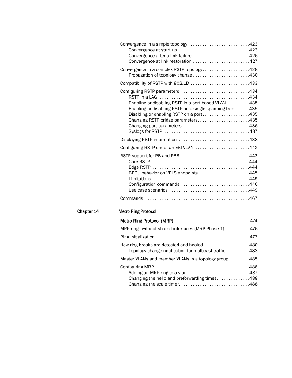 Brocade Multi-Service IronWare Switching Configuration Guide (Supporting R05.6.00) User Manual | Page 13 / 984