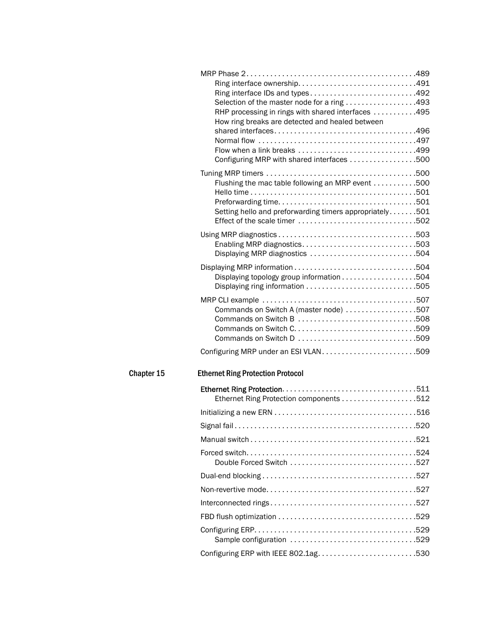 Brocade Multi-Service IronWare Switching Configuration Guide (Supporting R05.6.00) User Manual | Page 14 / 984