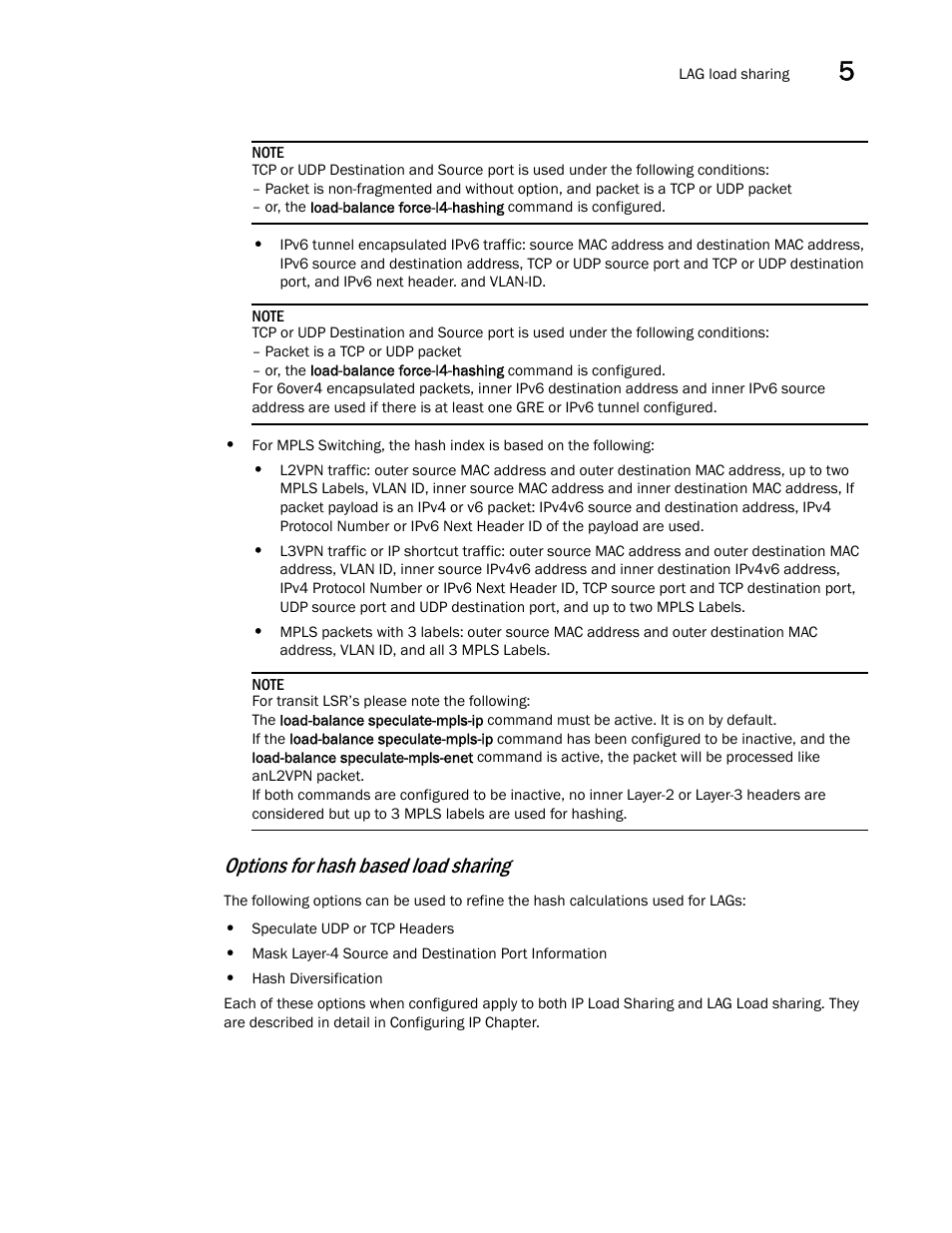 Options for hash based load sharing | Brocade Multi-Service IronWare Switching Configuration Guide (Supporting R05.6.00) User Manual | Page 145 / 984