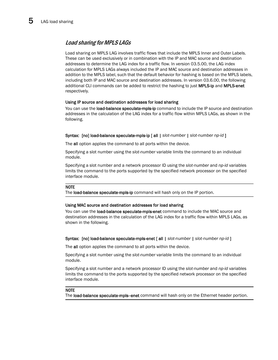 Load sharing for mpls lags | Brocade Multi-Service IronWare Switching Configuration Guide (Supporting R05.6.00) User Manual | Page 146 / 984