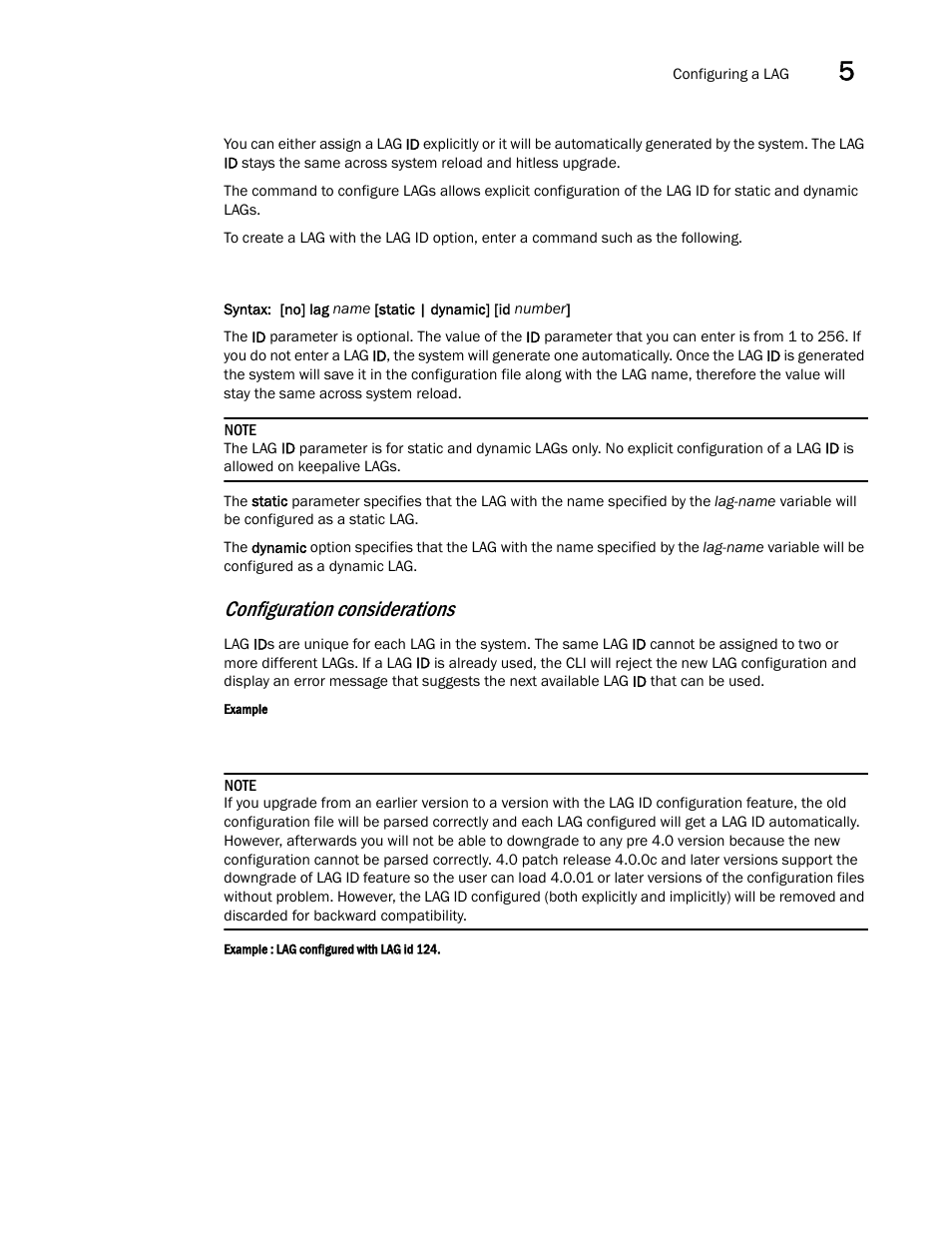 Configuration considerations | Brocade Multi-Service IronWare Switching Configuration Guide (Supporting R05.6.00) User Manual | Page 149 / 984