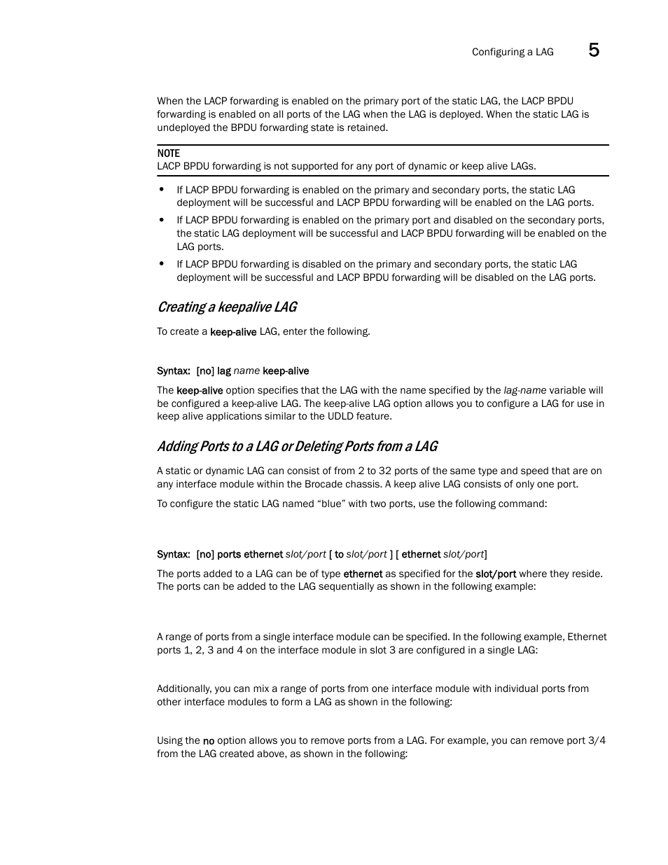 Creating a keepalive lag, Adding ports to a lag or deleting ports from a lag | Brocade Multi-Service IronWare Switching Configuration Guide (Supporting R05.6.00) User Manual | Page 151 / 984