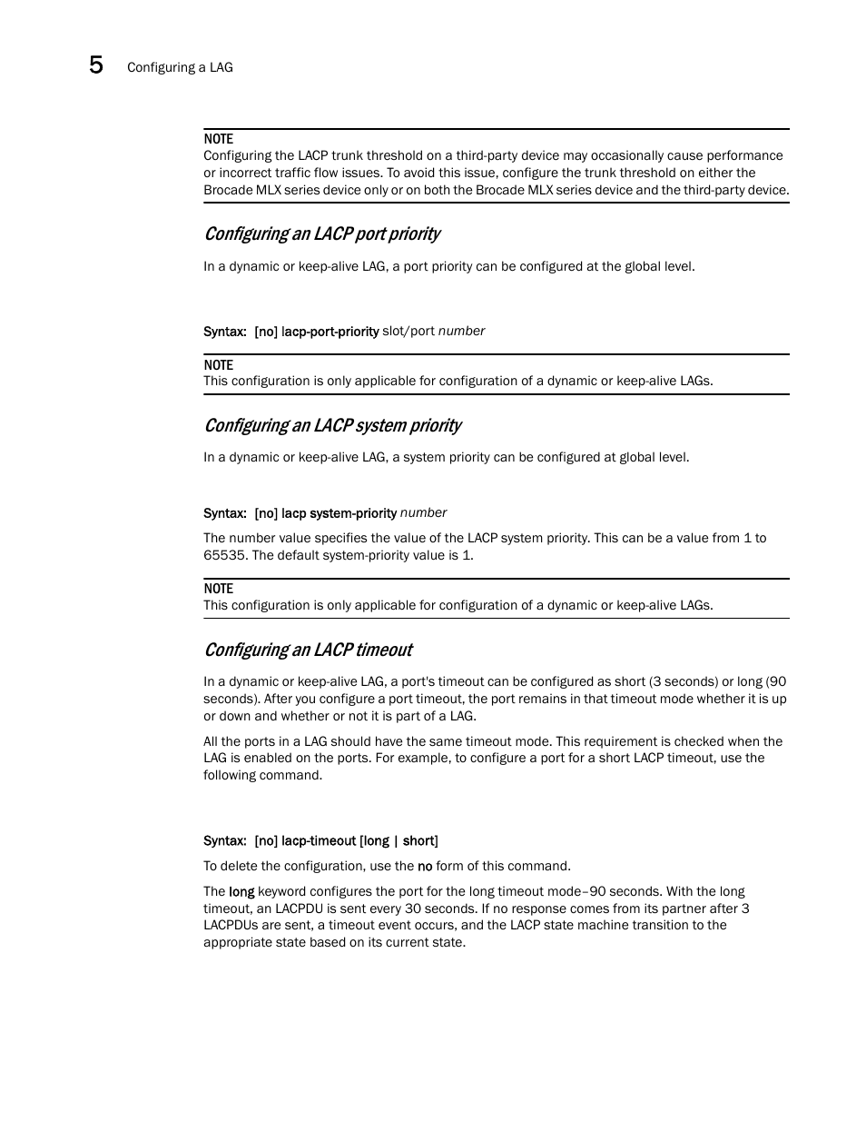 Configuring an lacp port priority, Configuring an lacp system priority, Configuring an lacp timeout | Brocade Multi-Service IronWare Switching Configuration Guide (Supporting R05.6.00) User Manual | Page 154 / 984