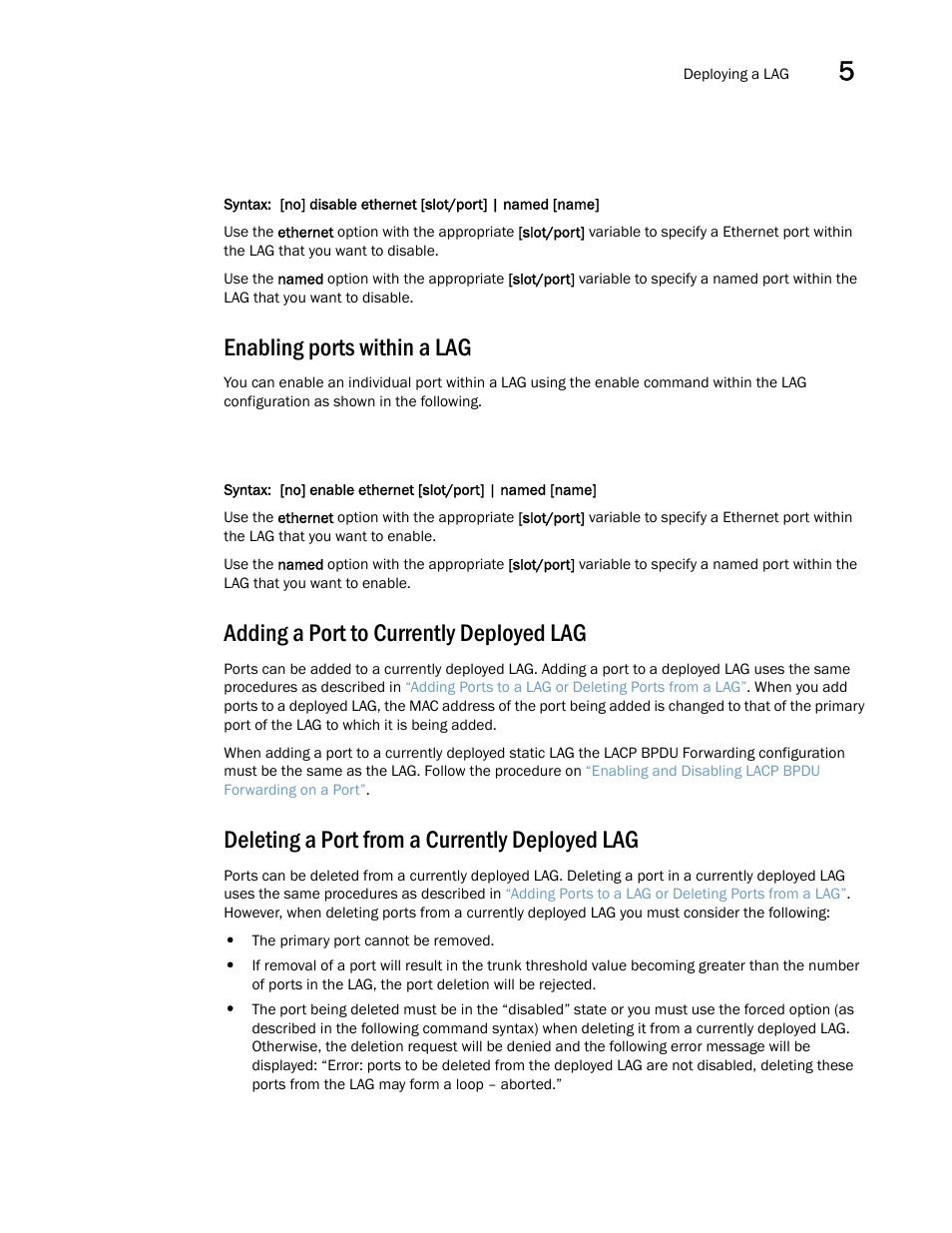 Enabling ports within a lag, Adding a port to currently deployed lag, Deleting a port from a currently deployed lag | Brocade Multi-Service IronWare Switching Configuration Guide (Supporting R05.6.00) User Manual | Page 157 / 984