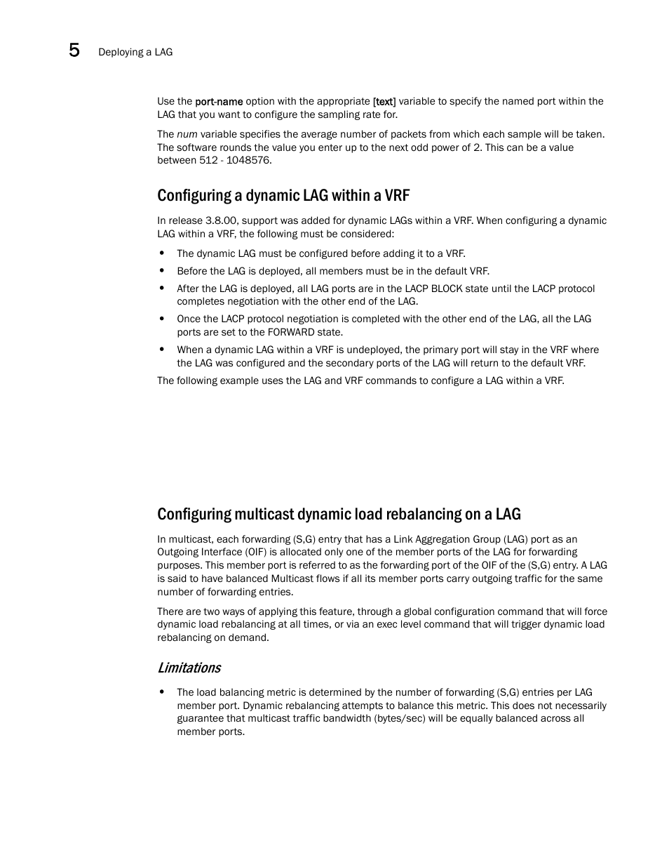 Configuring a dynamic lag within a vrf, Limitations | Brocade Multi-Service IronWare Switching Configuration Guide (Supporting R05.6.00) User Manual | Page 160 / 984