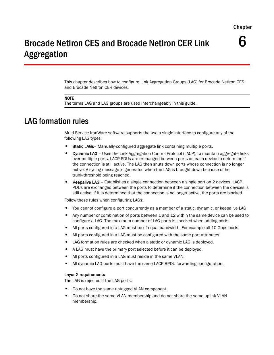 Lag formation rules, Chapter 6 | Brocade Multi-Service IronWare Switching Configuration Guide (Supporting R05.6.00) User Manual | Page 175 / 984