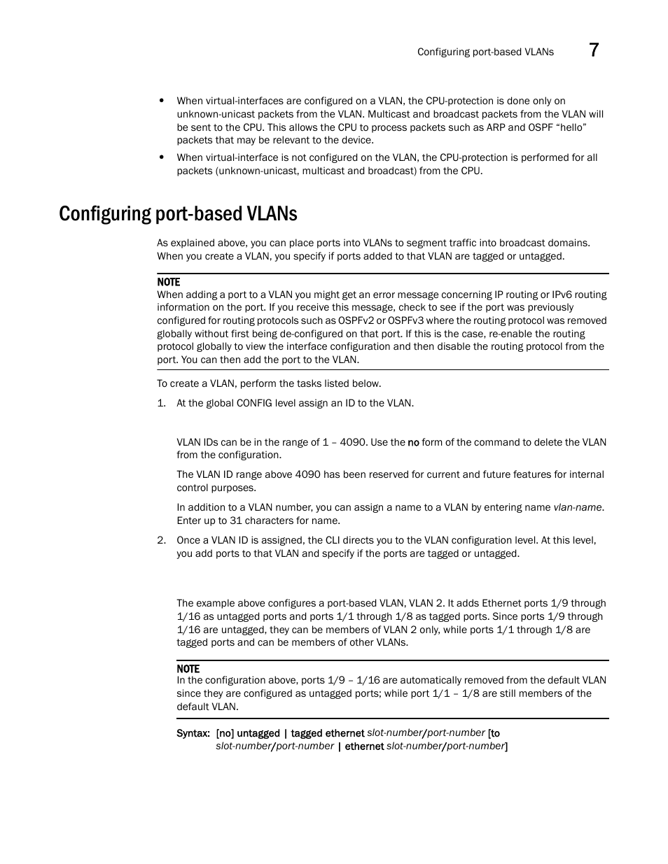 Configuring port-based vlans | Brocade Multi-Service IronWare Switching Configuration Guide (Supporting R05.6.00) User Manual | Page 201 / 984