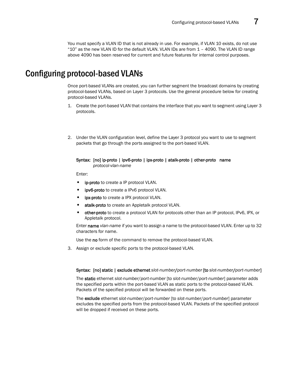 Configuring protocol-based vlans | Brocade Multi-Service IronWare Switching Configuration Guide (Supporting R05.6.00) User Manual | Page 203 / 984