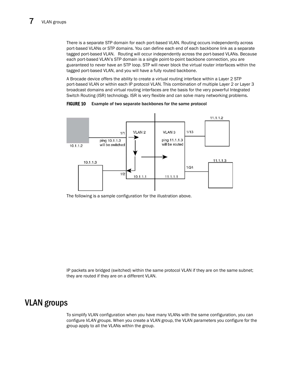 Vlan groups | Brocade Multi-Service IronWare Switching Configuration Guide (Supporting R05.6.00) User Manual | Page 206 / 984